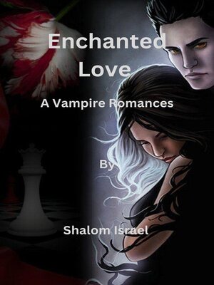 cover image of Enchanted Love